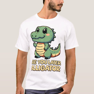 See You Later Alligator! Cute Waving Reptile Pun T-Shirt
