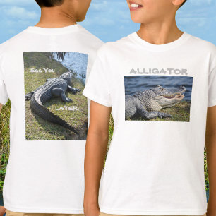 See You Later Alligator Fun Wildlife T-Shirt
