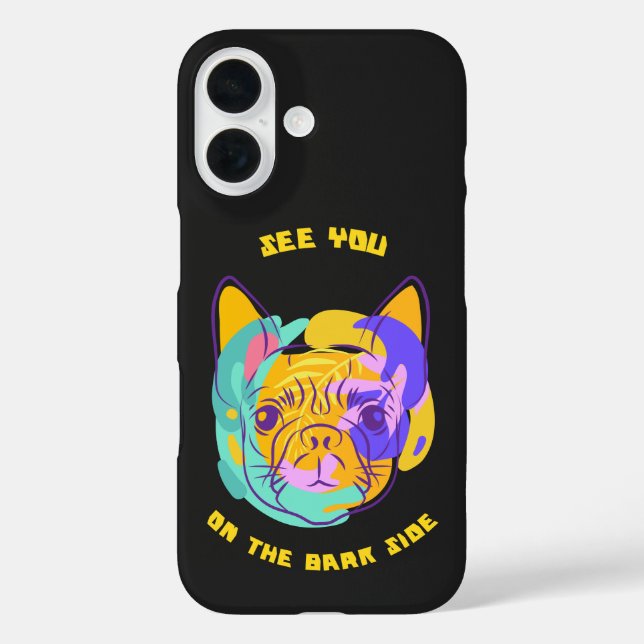 See You on the Bark Side Dog Pun Case-Mate iPhone Case (Back)