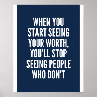See Your Worth - Motivational Poster