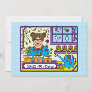 Seeds Of Change_Flat Card 7"x5"