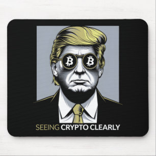 Seeing Crypto Clearly Bitcoin Trump Humour  Mouse Pad