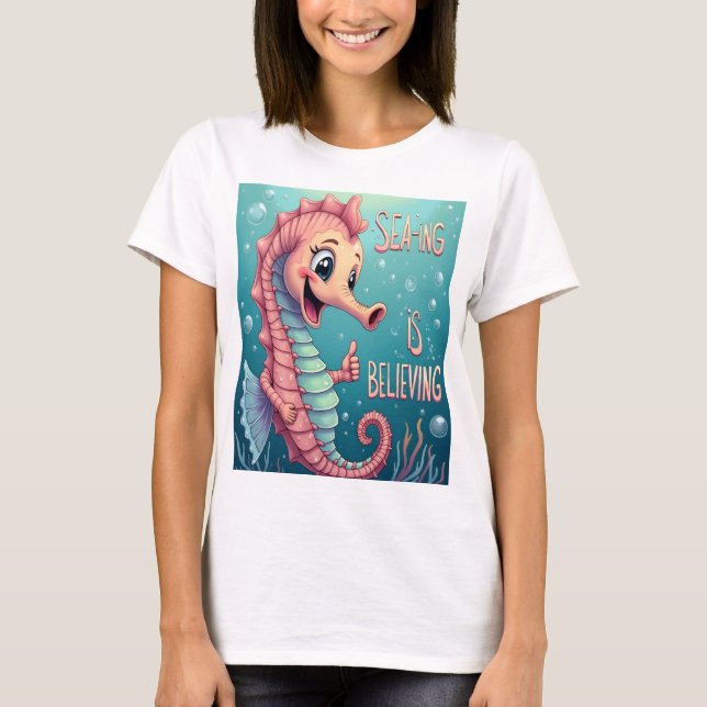 Seeing is Believing - Ocean-Inspired T-Shirt (Front)