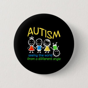 Seeing The World At A Different Angle Autism  6 Cm Round Badge