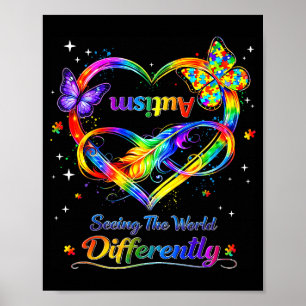 Seeing the world differently autism awareness girl poster