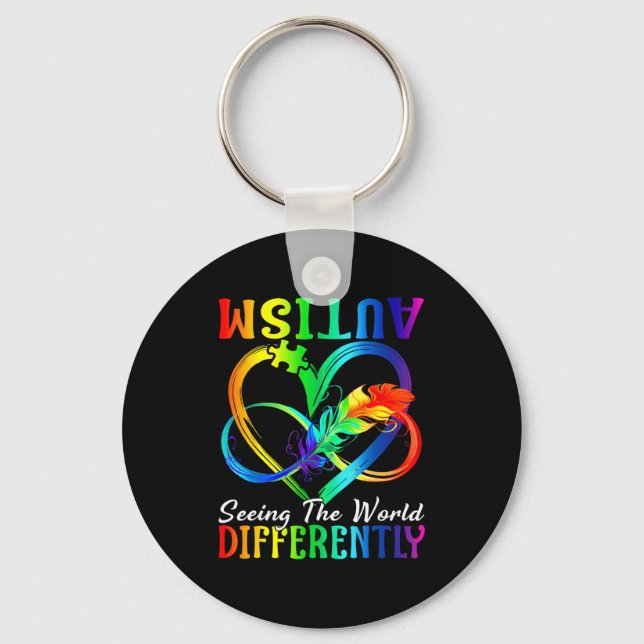 Seeing The World Differently Autism Awareness Infi Key Ring (Front)