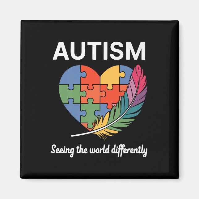 Seeing The World Differently Autism Awareness Infi Magnet (Front)