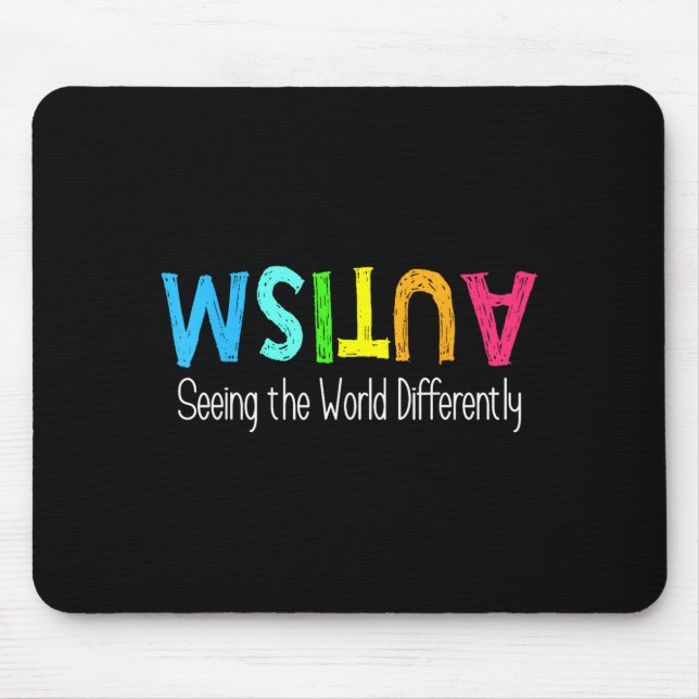 Seeing the world differently autism awareness mont mouse pad (Front)