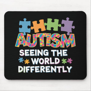 Seeing the World Differently Autism Awareness Mouse Pad