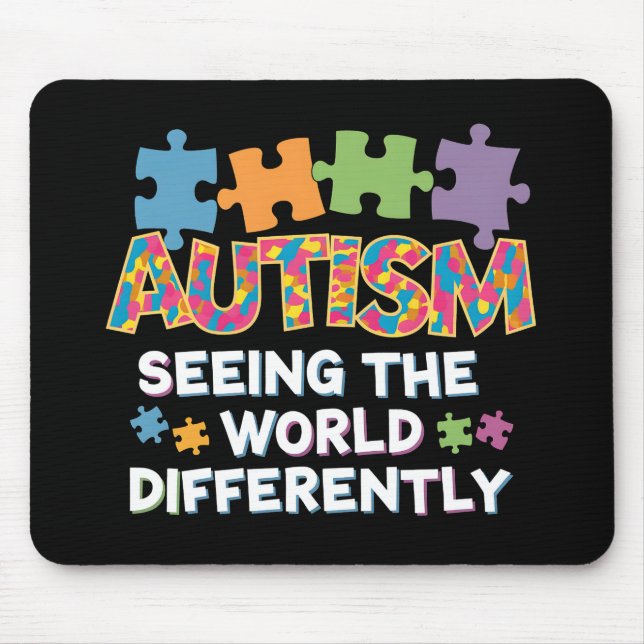 Seeing the World Differently Autism Awareness Mouse Pad (Front)