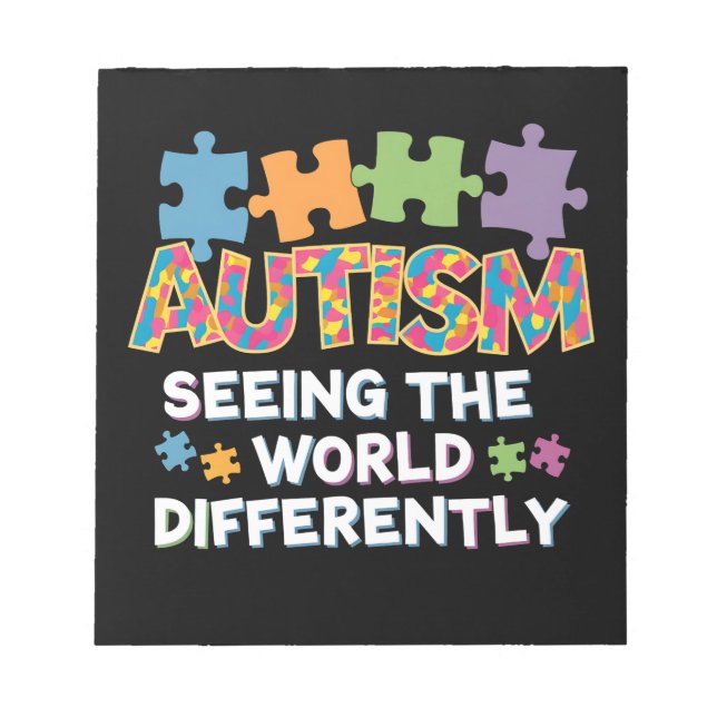 Seeing the World Differently Autism Awareness Notepad (Front)