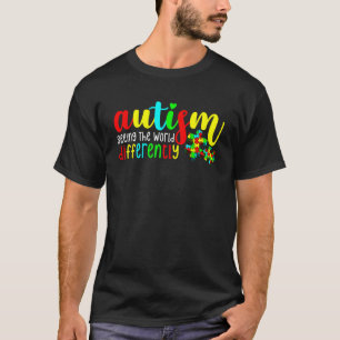 Seeing World Differently Student Autism Awareness  T-Shirt