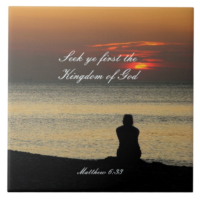 Seek First Kingdom of God, Matthew 6:33 Sunrise Tile (Front)