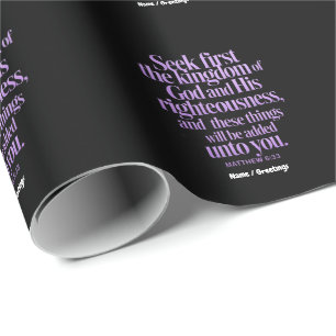 Seek First The Kingdom Of God Bible Verse Wrapping Paper