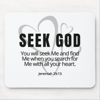 Seek God Jeremiah 29:13 SpeakChrist Inspirational Mouse Pad
