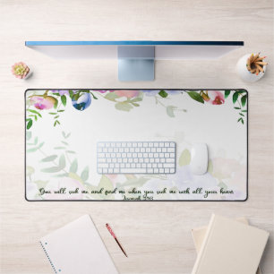 Seek me floral scripture desk mat