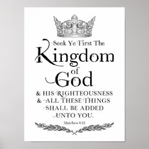 Seek Ye First the Kingdom of God Art Print