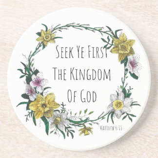 Seek Ye First the Kingdom Sandstone Coaster