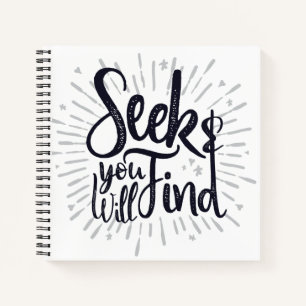Seek & You Will Find Gospel Sayings Scripture Art Notebook