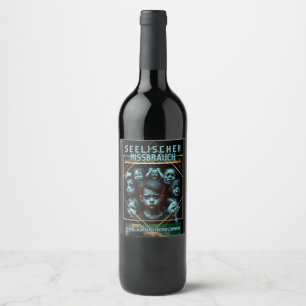 Seelischer Missbrauch Wine Label