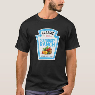 Seemingly Ranch Sauce Dressing Halloween Costume M T-Shirt