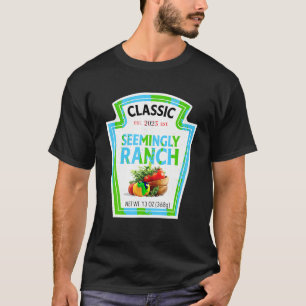 Seemingly Ranch Sauce Dressing Halloween Costume M T-Shirt