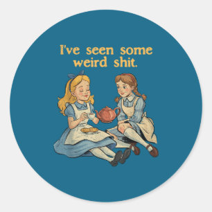 Seen Some Weird Sarcastic Quote Classic Round Sticker