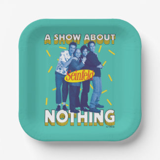 Seinfeld | A Show About Nothing Paper Plate