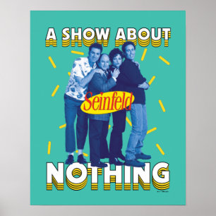 Seinfeld   A Show About Nothing Poster