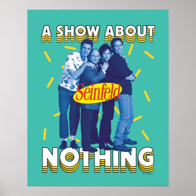 Seinfeld | A Show About Nothing Poster (Front)