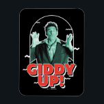 Seinfeld | Kramer - Giddy Up! Magnet<br><div class="desc">This Seinfeld graphic features Kramer and the quote,  "Giddy Up!"</div>