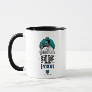 Seinfeld   No Soup For You Graphic Mug