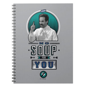 Seinfeld No Soup For You Graphic Notebook