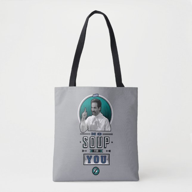 Seinfeld | No Soup For You Graphic Tote Bag (Front)