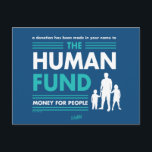 Seinfeld | The Human Fund Postcard<br><div class="desc">Check out this graphic that reads: "A donation has been made in your name to The Human Fund - Money for the People".</div>