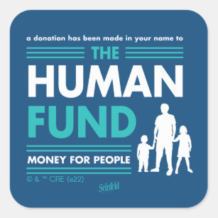 Seinfeld   The Human Fund Square Sticker