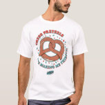Seinfeld | These Pretzels are Making Me Thirsty T-Shirt<br><div class="desc">This funny Seinfeld graphic features the quote,  "These pretzels are making me thirsty."</div>