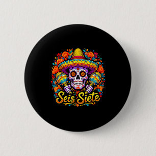 Seis Siete Spanish Humor Clroom Teaching Laugh Esp 6 Cm Round Badge