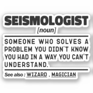 Seismologist Noun Earth Scientist Seismic Analyst