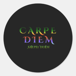 Seize Day Carpe Quote Diem Latin Inspirational Tro Classic Round Sticker