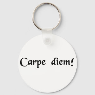 Seize the day. key ring