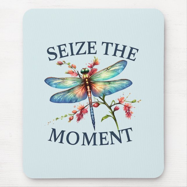 Seize The Moment - Artistic Dragonfly Mouse Pad (Front)