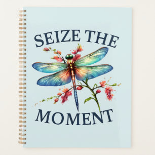 Seize The Moment - Artistic Dragonfly Planner