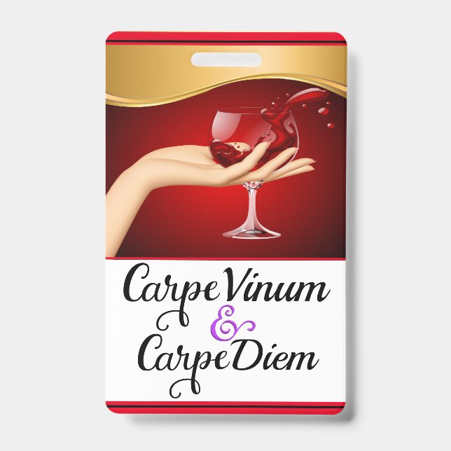 Seize the Wine Seize the Day Lanyard Badge ID Badge (Front)
