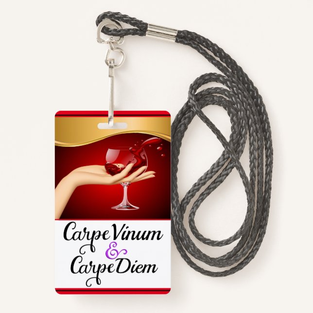 Seize the Wine Seize the Day Lanyard Badge ID Badge (Front with Lanyard)
