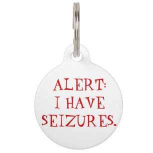 Seizures (Epilepsy) Medical Alert Dog Tag