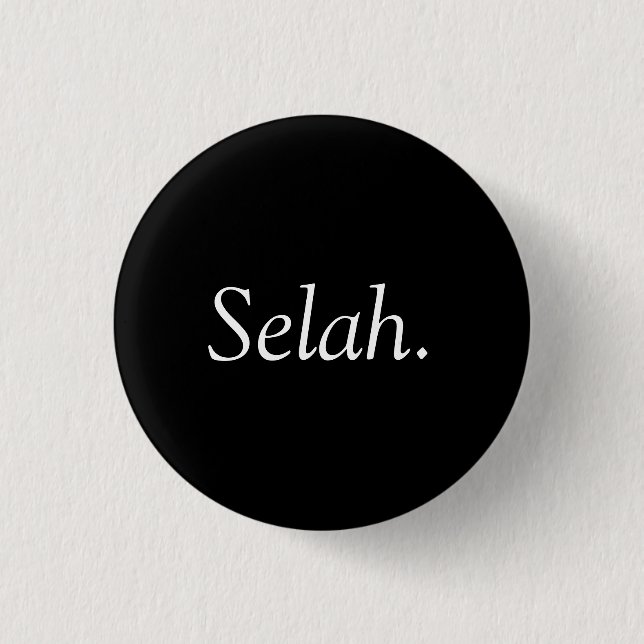 Selah Hebrew Word in Psalms Black and White  3 Cm Round Badge (Front)