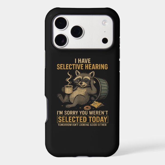 Selective Hearing Funny Raccoon Coffee (Back)