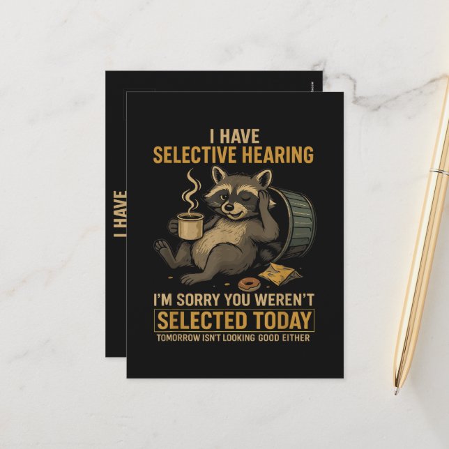Selective Hearing Funny Racoon Coffee Holiday Postcard (Front/Back In Situ)