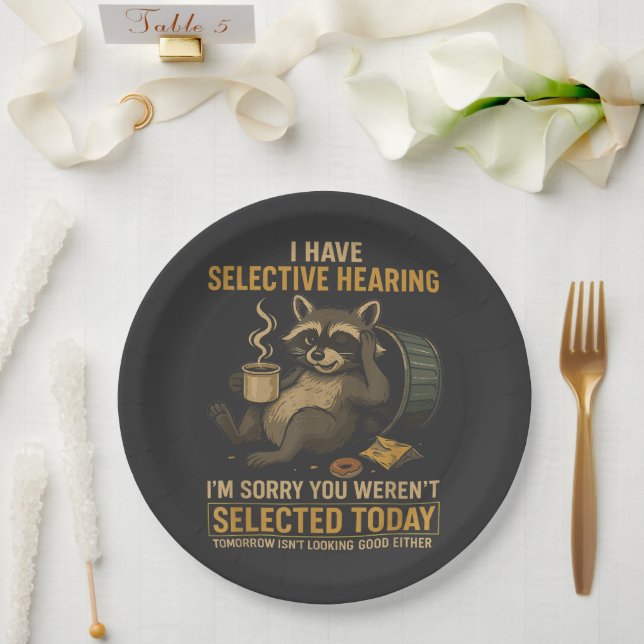Selective Hearing Funny Racoon Coffee Paper Plate (Wedding)